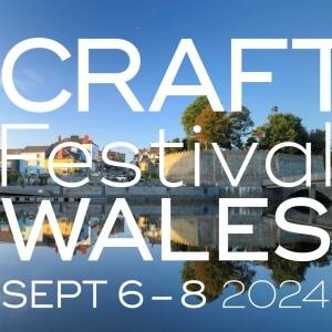 Craft Festival Wales Opportunity