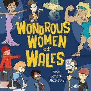 Wondrous Women of Wales