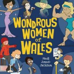 Wondrous Women of Wales