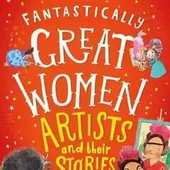 Fantastically Great Women Artists