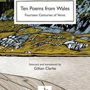 Ten Poems From Wales