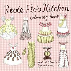 Rosie Flos Kitchen Colouring Book