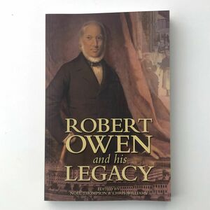 Robert Owen and his Legacy