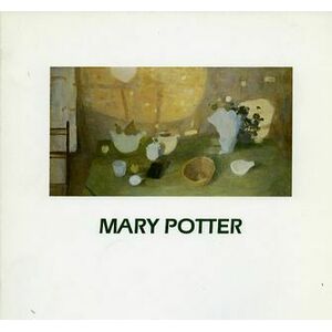 Mary Potter: A Selective Retrospective 1989