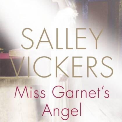 Miss Garnet's Angel by Salley Vickers - SIGNED COPY