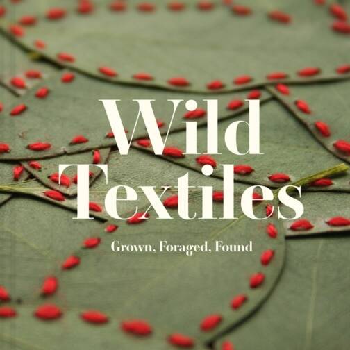 Wild Textiles