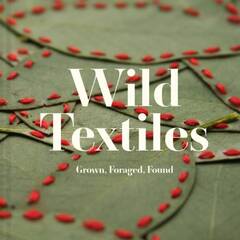 Wild Textiles