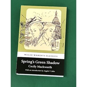 Spring's Green Shadow - Cecily Mackworth